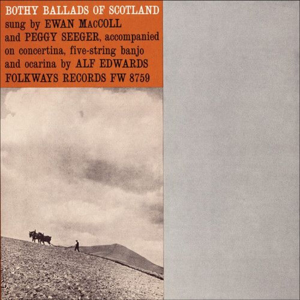 Ewan MacColl - Bothy Ballads of Scotland  CD